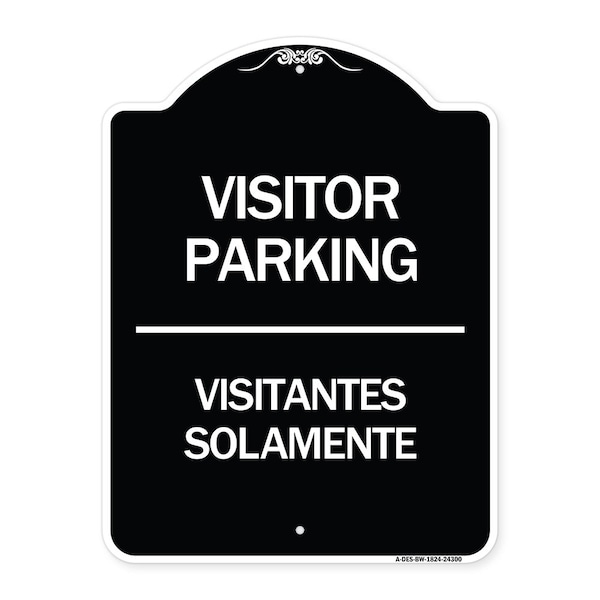 Bilingual Reserved Parking Visitor Parking Visitantes Solamente Alum Sign, 24" x 18", BW-1824-24300